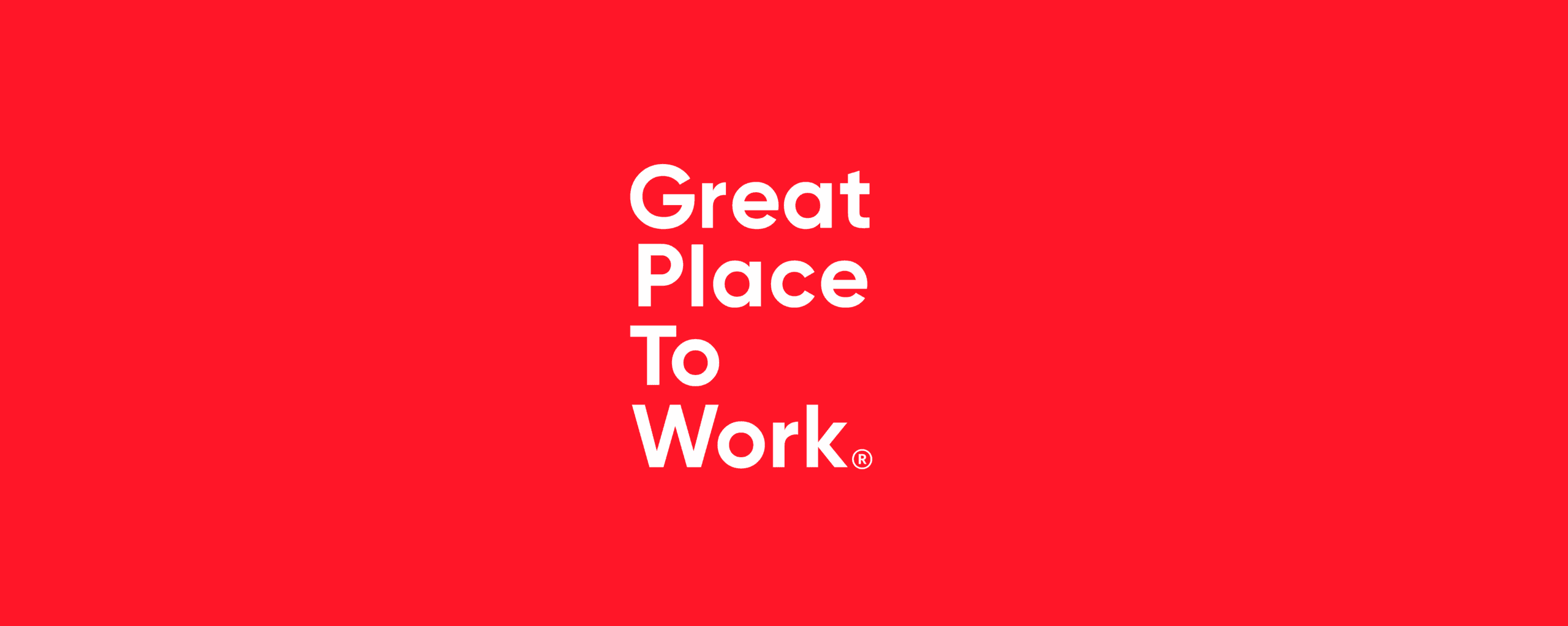 Red graphic with white text that says, "Great Place to Work"